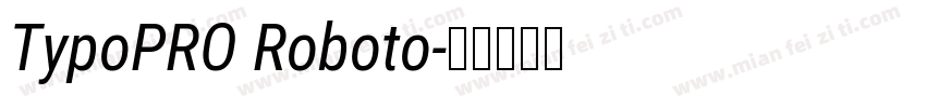 TypoPRO Roboto字体转换